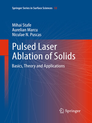cover image of Pulsed Laser Ablation of Solids